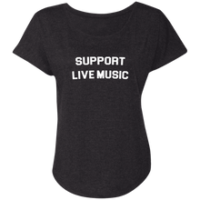 Support Live Music Ladies' Triblend Dolman Sleeve