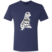 Be The Person Your Doodle Thinks You Are Triblend T-Shirt