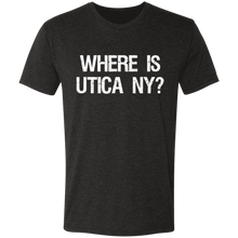 Where is Utica NY? Triblend T-Shirt