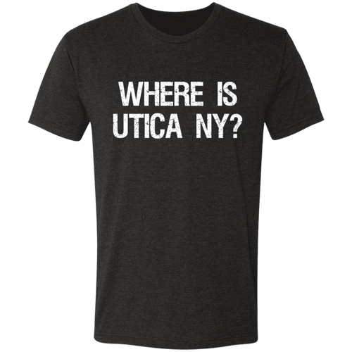 Where is Utica NY? Triblend T-Shirt