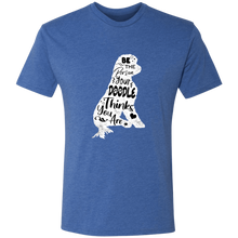 Be The Person Your Doodle Thinks You Are Triblend T-Shirt