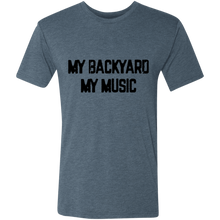 My Backyard My Music Triblend T-Shirt