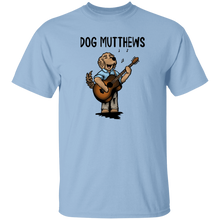 Dog Mutthews T-Shirt