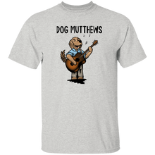 Dog Mutthews T-Shirt