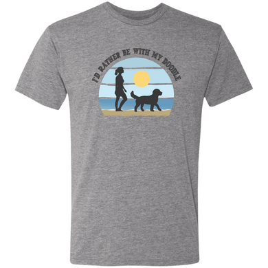 I'd Rather Be with My Doodle Triblend T-Shirt