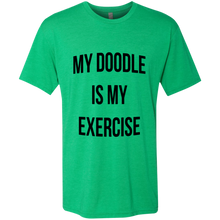 My Doodle is My Exercise Triblend T-Shirt