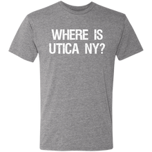 Where is Utica NY? Triblend T-Shirt